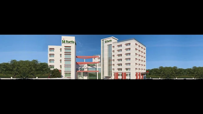 Fortis Hospital Noida (Sector 62).